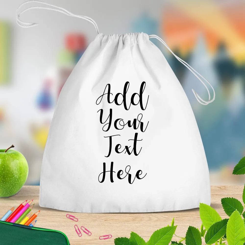 Add Your Own Message White Drawstring Bag