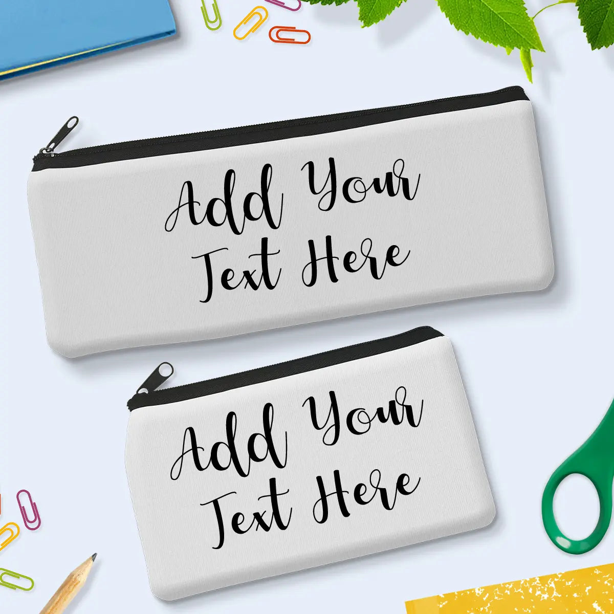 Add Your Own Message Pencil Case