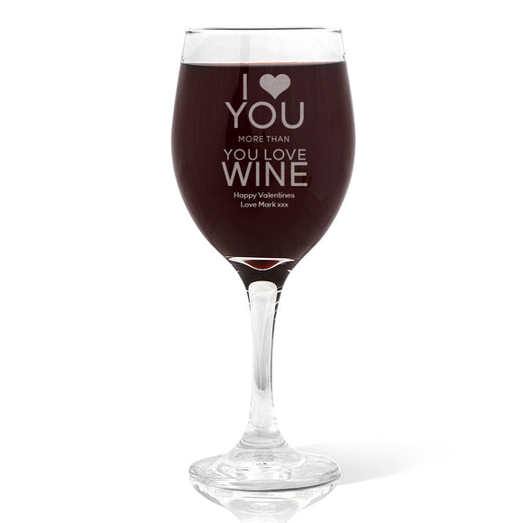 Love You Wine Glass