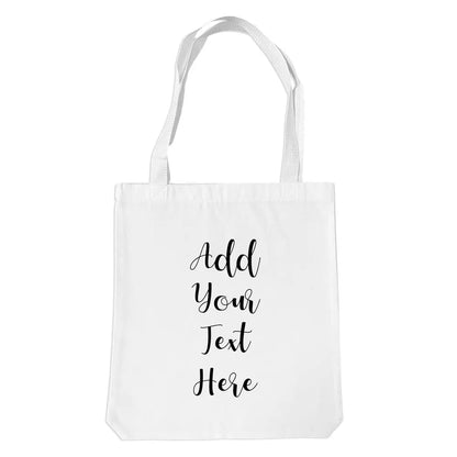 Add Your Own Message White Tote Bag