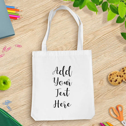 Add Your Own Message White Tote Bag